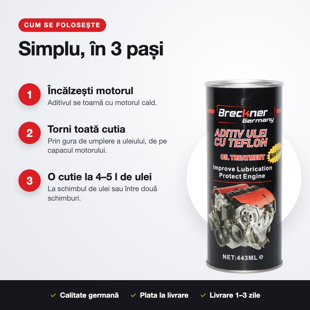 Cum se folosește aditivul de ulei, în 3 pași